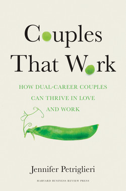 Couples that Work by Jennifer Petriglieri